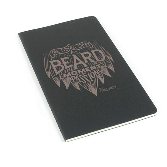 One Cannot Grow a Beard In a Moment of Passion Laser Etched Moleskine Journal