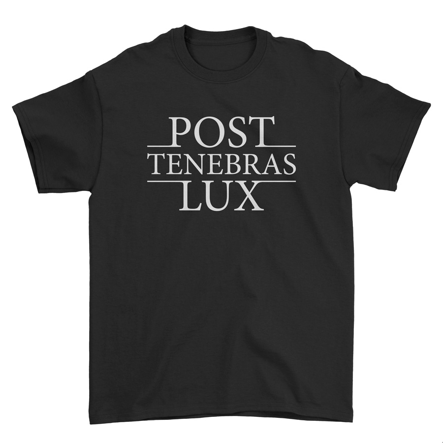 Post Tenebras Lux Standard Tee