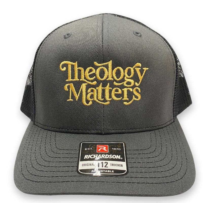 Theology Matters Embroidered Trucker Hat