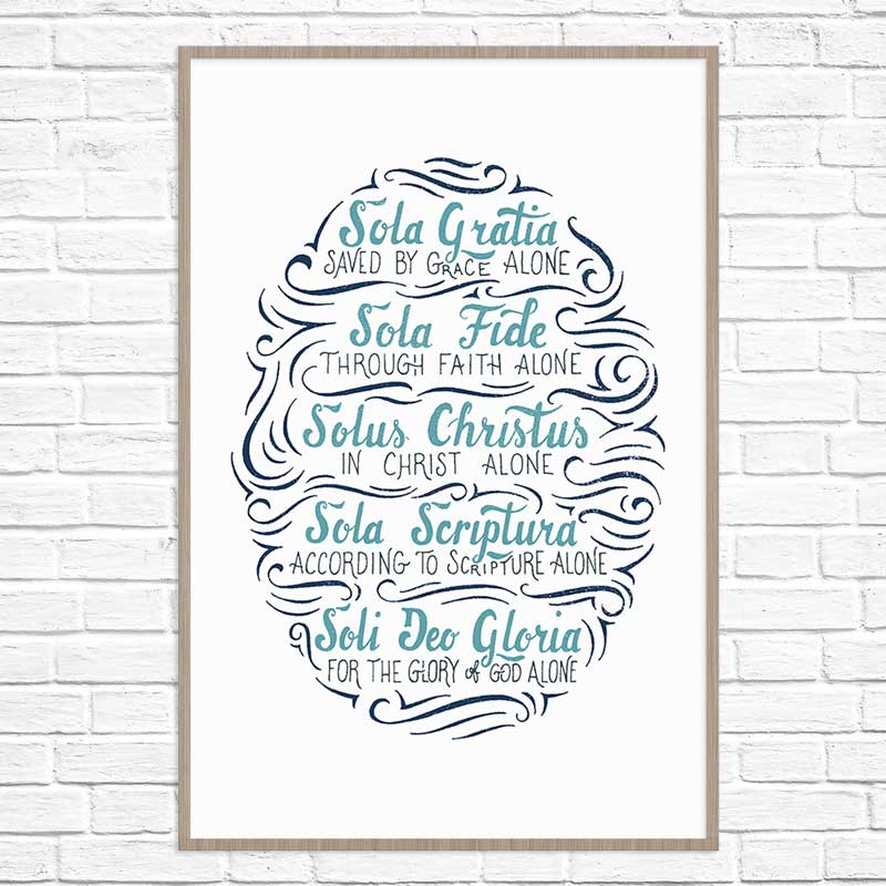 The Five Solas Handlettered - Poster Print #1